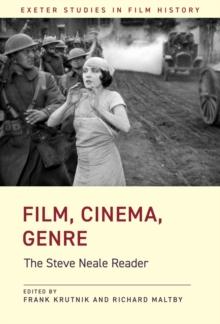 Film, Cinema, Genre : The Steve Neale Reader