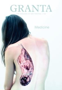 Granta 120 : Medicine