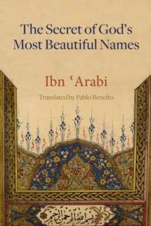 The Secret of God's Most Beautiful Names