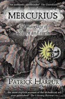 Mercurius : The Marriage of Heaven and Earth