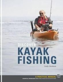 Discover Kayak Fishing