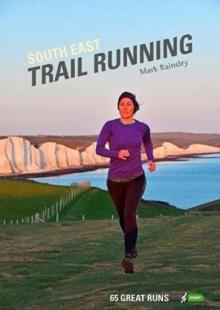 South East Trail Running : 65 Great Runs