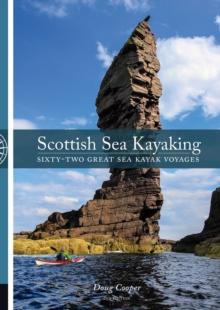 Scottish Sea Kayaking : Sixty-Two Great Sea Kayak Voyages