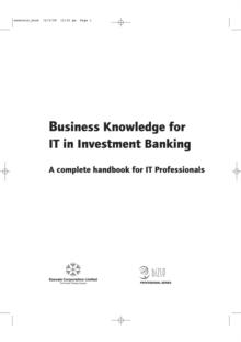 Business Knowledge for IT in Investment Banking