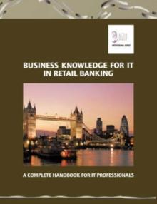 Business Knowledge for IT in Retail Banking