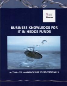 Business Knowledge for IT in Hedge Funds