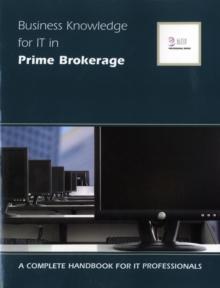 Business Knowledge for IT in Prime Brokerage