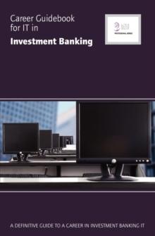 Career Guidebook for IT in Investment Banking