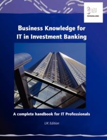 Business Knowledge for IT in Investment Banking