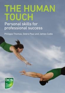 The Human Touch : Personal skills for professional success