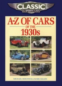 Classic And Sports Car Magazine A-Z Of Cars Of The 1930s