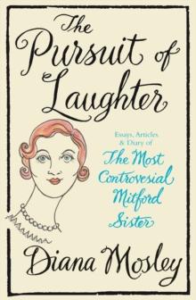 Pursuit of Laughter : Essays, Reviews and Diary