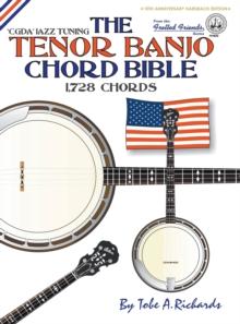 THE TENOR BANJO CHORD BIBLE: CGDA STANDA