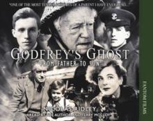 Godfrey's Ghost : From Father to Son