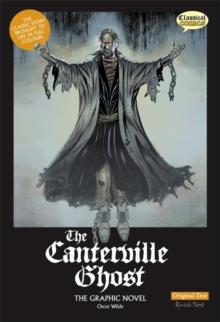 The Canterville Ghost : The Graphic Novel Original Text