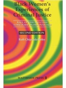 Black Women's Experiences of Criminal Justice