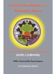 Criminal Punishment and Restorative Justice