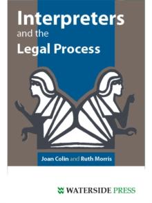 Interpreters and the Legal Process