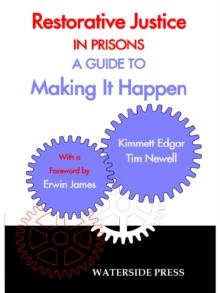 Restorative Justice in Prisons