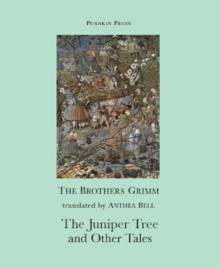 The Juniper Tree and Other Tales