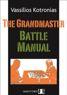 The Grandmaster Battle Manual