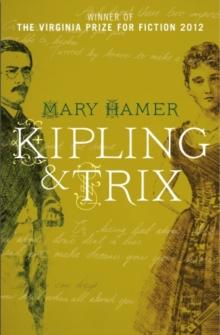 Kipling & Trix : A Novel