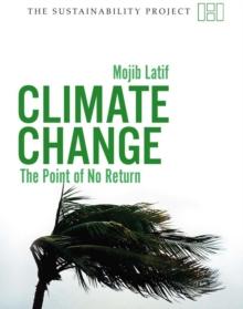 Climate Change : The Point of No Return