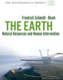 The Earth : Natural Resources and Human Intervention