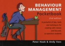 Behaviour Management Pocketbook: 2nd Edition : Behaviour Management Pocketbook: 2nd Edition