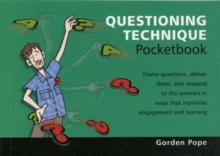 Questioning Technique Pocketbook : Questioning Technique Pocketbook