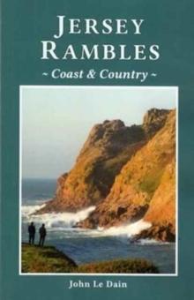 Jersey Rambles : Coast and Country