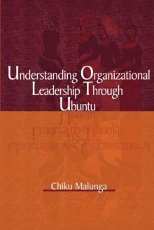 Understanding Organizational Leadership Through Ubuntu (PB)