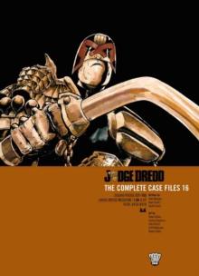 Judge Dredd: The Complete Case Files 16