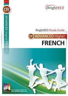 BrightRED Study Guide CfE Advanced Higher French