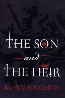 The Son and The Heir : Fantasy historical fiction