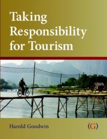 Taking Responsibility for Tourism