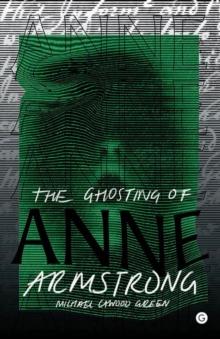 Ghosting of Anne Armstrong