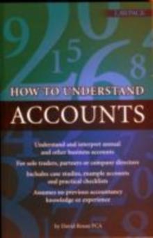 How To Understand Accounts : Understand and interpret annual company accounts