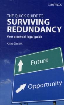 The Quick Guide to Surviving Redundancy