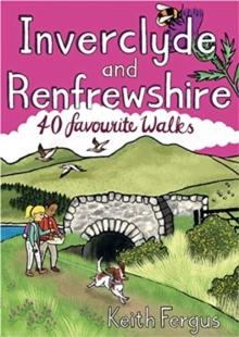 Inverclyde and Renfrewshire : 40 favourite walks