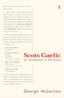 Scots Gaelic : an introduction to the basics