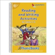 Phonic Books Dandelion Launchers Reading and Writing Activities Units 1-3 : Sounds of the alphabet