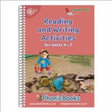 Phonic Books Dandelion Launchers Reading and Writing Activities Units 4-7 : Sounds of the alphabet