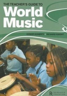 The Teacher's Guide to World Music