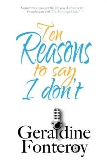 Ten Reasons To Say I Don't (Romantic Comedy)