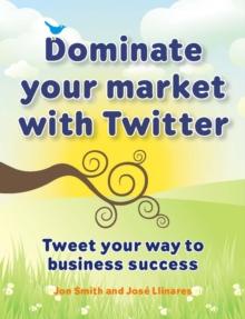 Dominate your market with Twitter