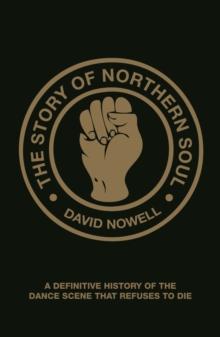 The Story of Northern Soul