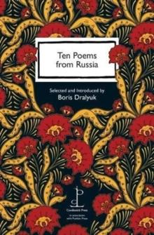 Ten Poems from Russia : in association with Pushkin Press