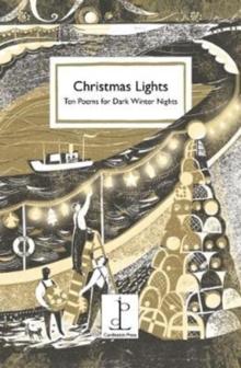 Christmas Lights : Ten Poems for Dark Winter Nights