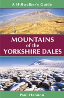 Mountains of the Yorkshire Dales : A Hillwalker's Guide